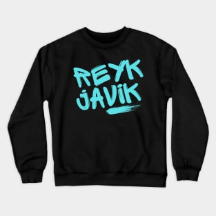 Reykjavik Iceland Crewneck Sweatshirt